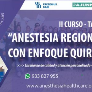 II Curso Taller de Anestesia Regional Eco-Guiada con Enfoque Quirúrgico